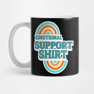 Emotional Support Shirt Funny Rainbow Mug